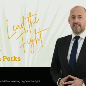 Lead the Fight with Benjamin Perks